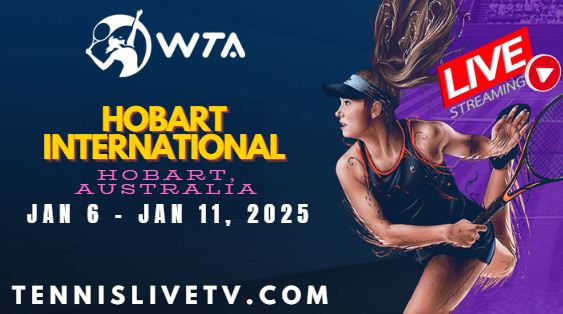 [Day 2] Hobart International Tennis 2025 Live Stream - WTA 250