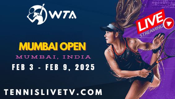 [Day 3] Mumbai Open Tennis 2025 Live Stream - WTA 125 slider