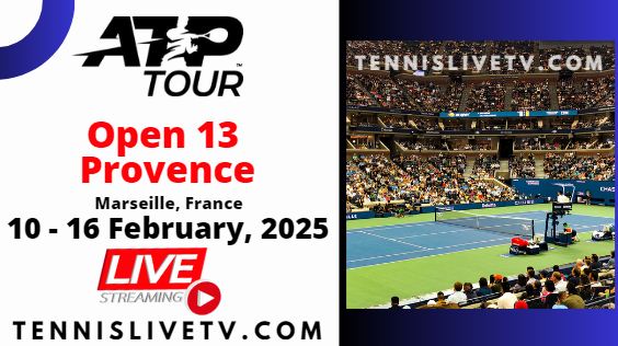 {Watch Live} Day 1 Open 13 Provence Tennis Stream 2025: ATP